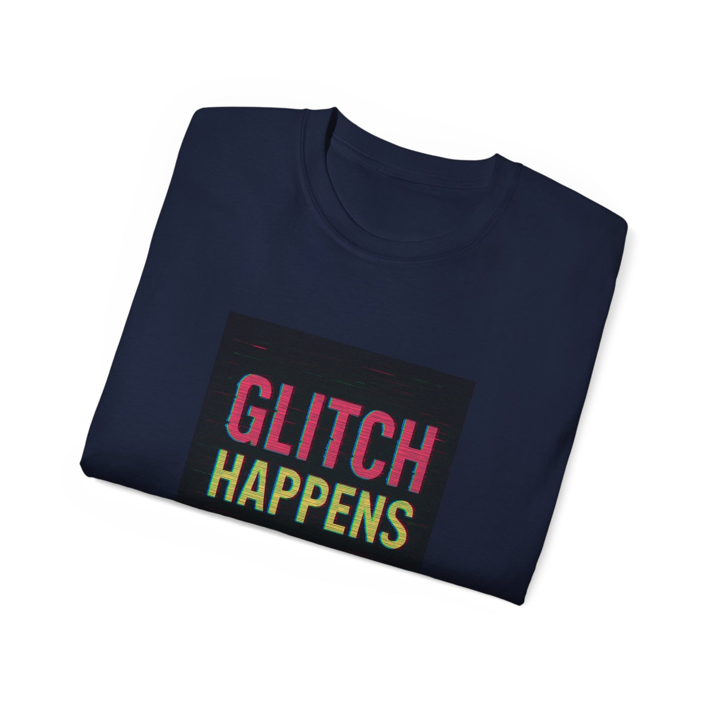 Glitch Happens - Tee