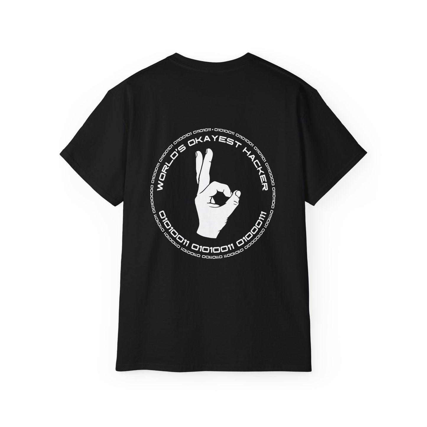 Worlds Okayest Hacker - Unisex Ultra Cotton Tee