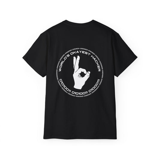 Worlds Okayest Hacker - Unisex Ultra Cotton Tee