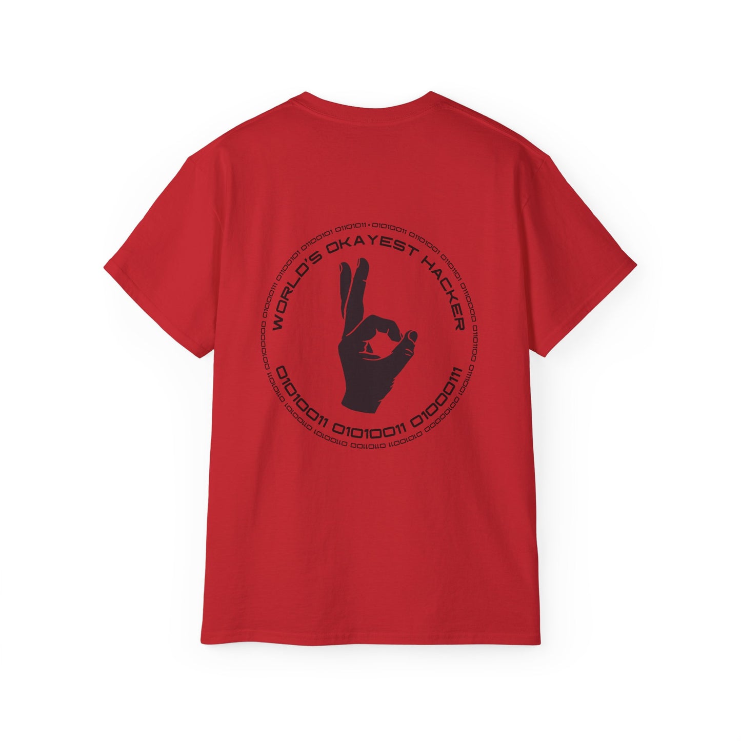 Worlds Okayest Hacker - Unisex Ultra Cotton Tee