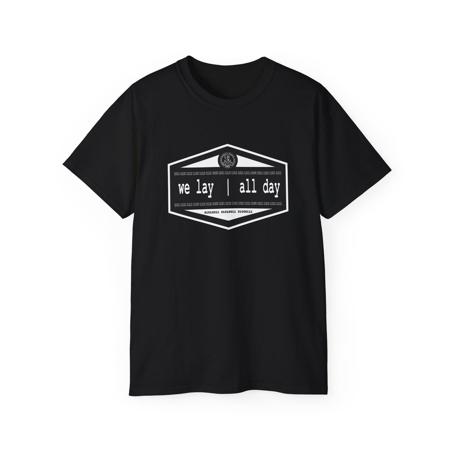 We Lay | All Day -  Unisex Ultra Cotton Tee